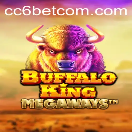 Exploring the Thrills of BuffaloKing: A Guide to Mastering the CC6 Bet