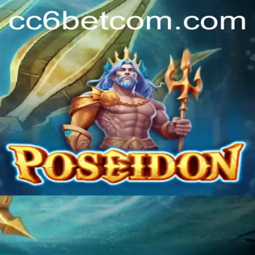 Unveiling the Dazzling World of Poseidon: A Close Look at the Game and the CC6 Bet Phenomenon